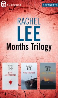 Rachel Lee - Months Trilogy. Cofanetto (2020)
