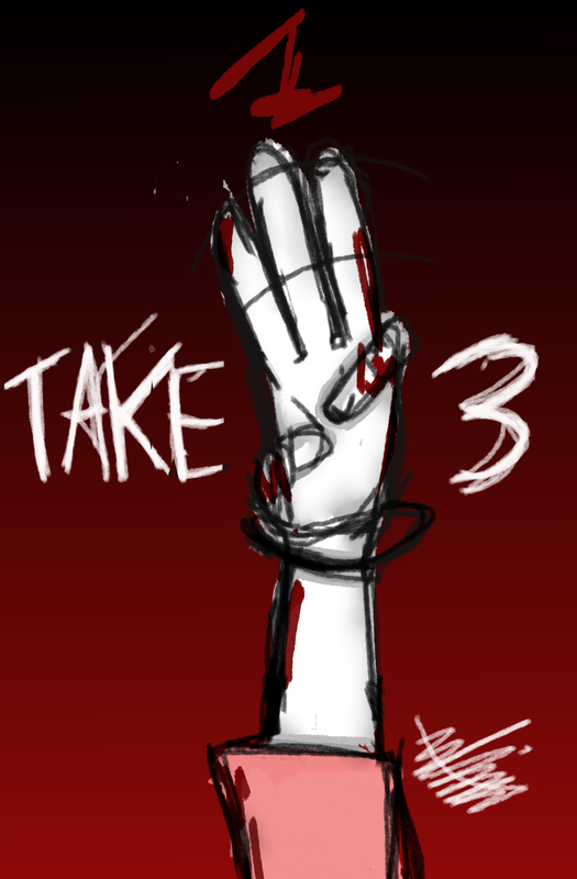 A picture of an unknown hand, covered in a little bit of blood and wearing a bracelet, holding up three fingers, the logo of the Take 3 series. The back is a black-to-red gradient, and the text says 'Take 3' and '1'.