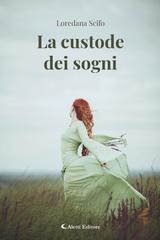 Loredana Scifo – La custode dei sogni (2026)
