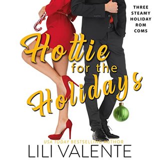 Lili Valente Hottie for the Holidays