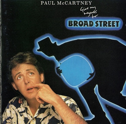 Paul McCartney - Give My Regards To Broad Street (1984) (Lossless + MP3) Paul McCartney - Give My Regards To Broad Street (1984) (Lossless + MP3)