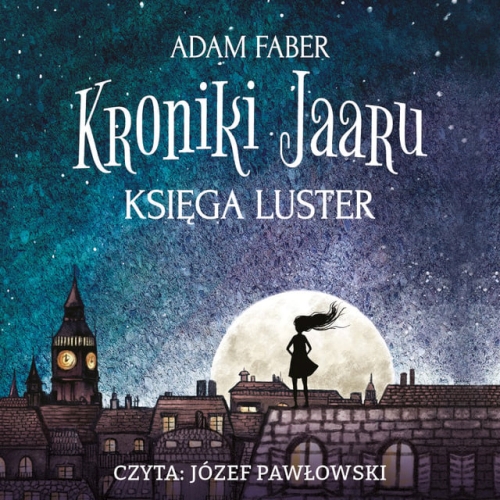 Faber Adam - Cykl: Kroniki Jaaru (tom 1-6)
