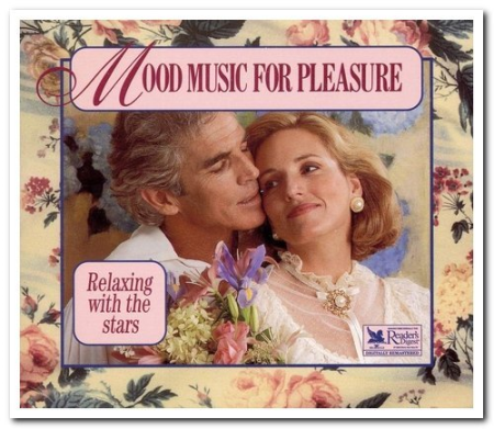 ec4cd2cf 91aa 4312 8016 64be3730de6d - VA - Mood Music For Pleasure - Relaxing With The Stars (Remastered) (1995)