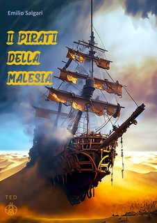 Emilio Salgari - I pirati della Malesia (2024)