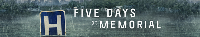 Five Days at Memorial S01