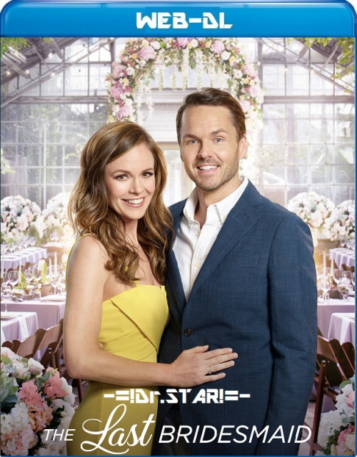  The Last Bridesmaid (2019) EXTENDED 720p HDRip ORG. [Dual Audio] [Hindi or English] x264 [1GB] Full Movie Download