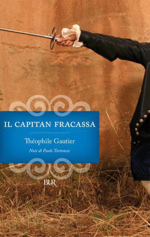 Théophile Gautier - Il capitan Fracassa (2010)