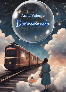 Anna Valente - Dormimondo (2024)