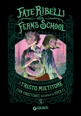CJ Piper - Fate ribelli alla Fern's School Vol. 2. Il tristo mietitore (2025)