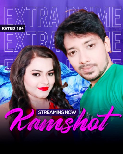 18+ KamShot (2021) ExtraPrime Originals Hindi Short Film 720p HDRip 200MB Download