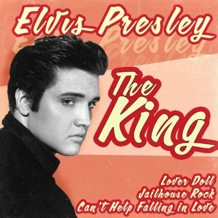 Elvis Presley - The King (2022)