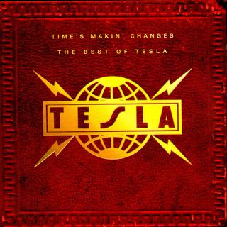 Tesla - Time's Makin' Changes The Best Of (1995).mp3 - 320 Kbps