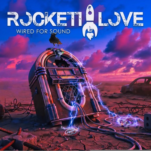 Rockett Love - Wired For Sound (2026)