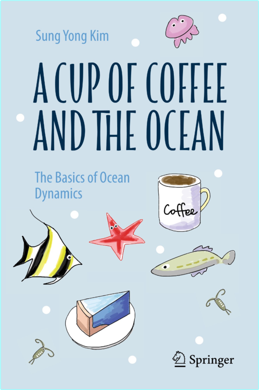 A Cup Of Coffee And The Ocean The Basics Of Ocean Dynamics (2025) (Sung Yong Kim)