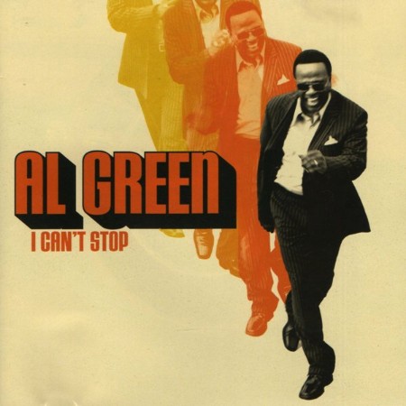 Al Green - I Can't Stop (2003)