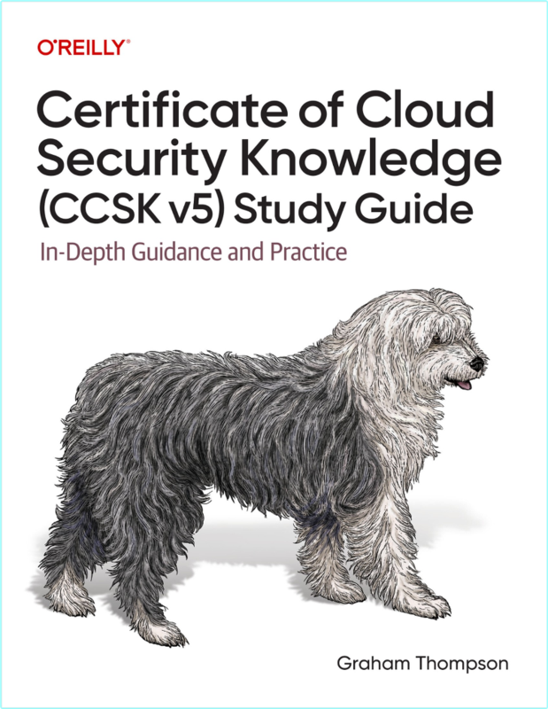 Certificate Of Cloud Security Knowledge CCSK V5 Study Guide (2025) (Graham Thompson)