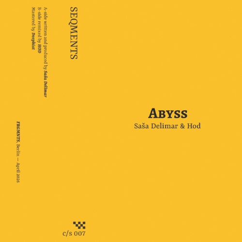 SaÅ¡a Delimar - SEQMENTS: Abyss (2026)