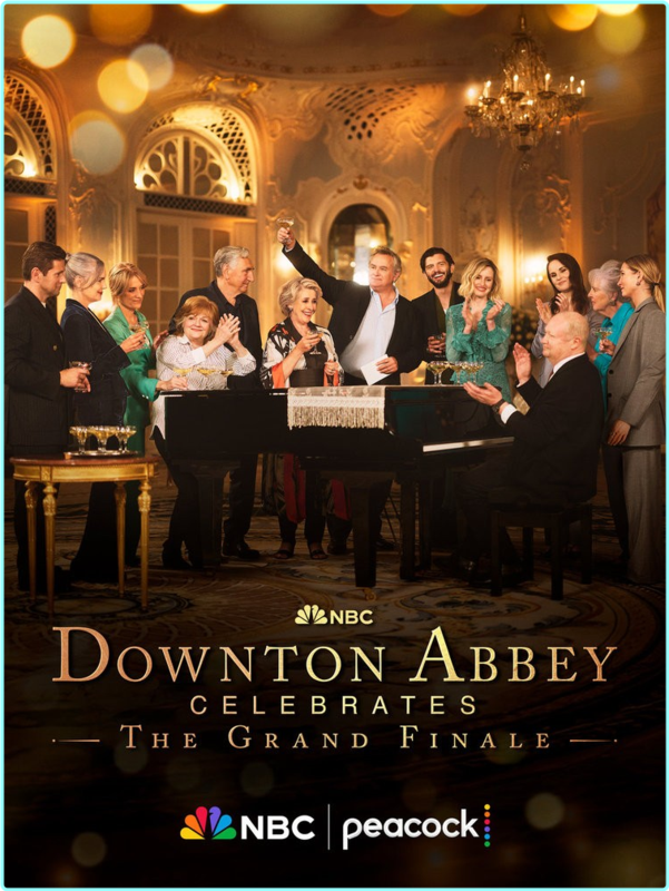 Downton Abbey Celebrates The Grand Finale (2025) [1080p] (AVC) (H264)