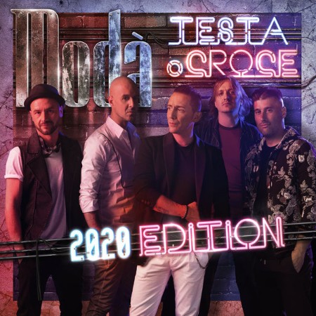 Modà - Testa o croce (2020) Edition) (2020)