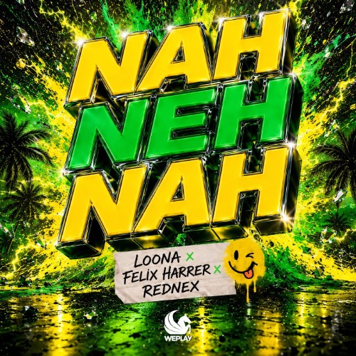 Loona x Felix Harrer x Rednex - Nah Neh Nah (Extended Mix) (2026) MP3