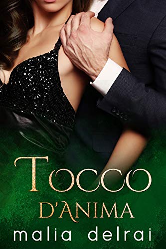 Malia Delrai – Tocco d’anima vol. 2 (2015)