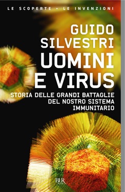 Guido Silvestri – Uomini e virus (2019)