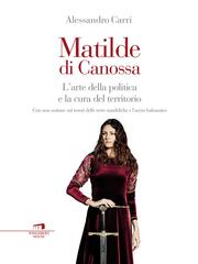Alessandro Carri – Matilde di Canossa (2015)