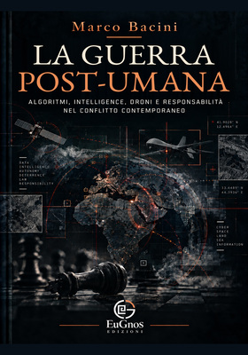 Marco Bacini - La guerra post-umana (2026)