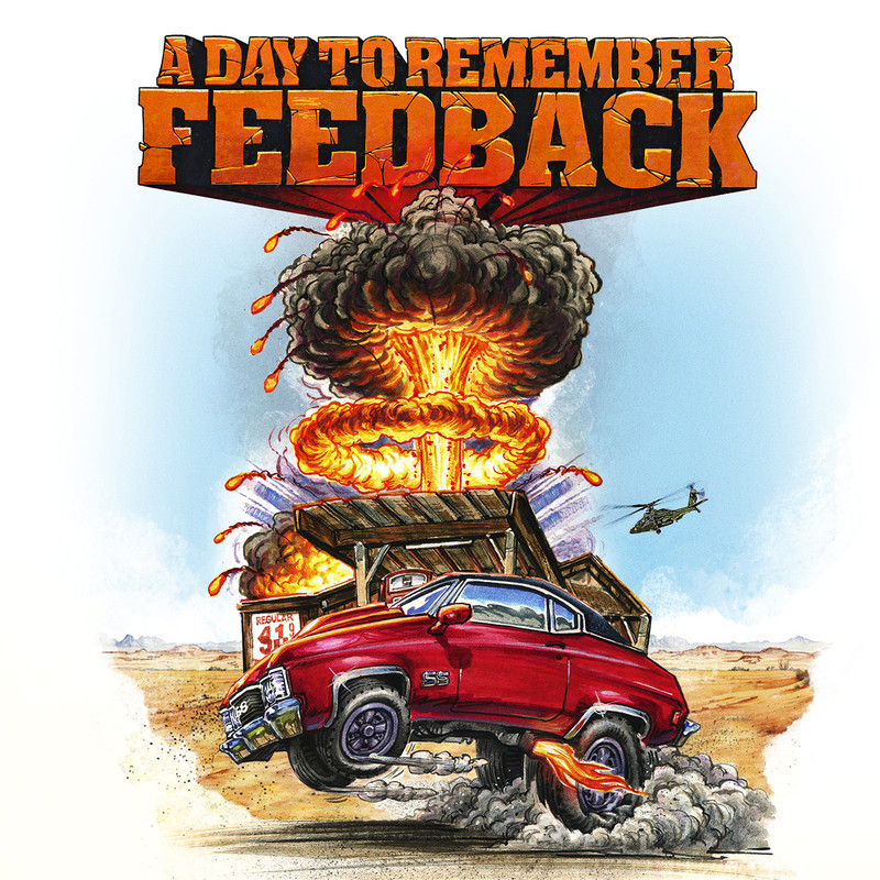 A Day To Remember — Feedback