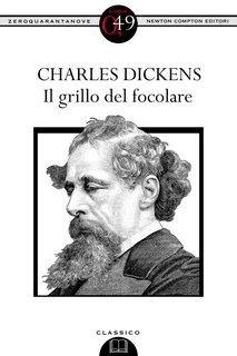 Charles Dickens - Il grillo del focolare (2012)