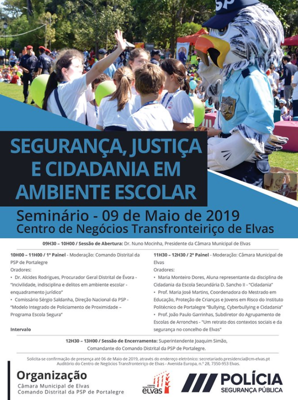 ELVAS: SEMINÁRIO "SEGURANÇA, JUSTIÇA E CIDADANIA EM AMBIENTE ESCOLAR" NO CNT 1