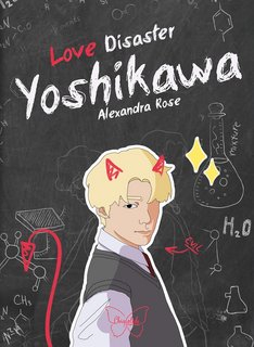 Alexandra Rose - Love Disaster spin-off.  Yoshikawa (2023)
