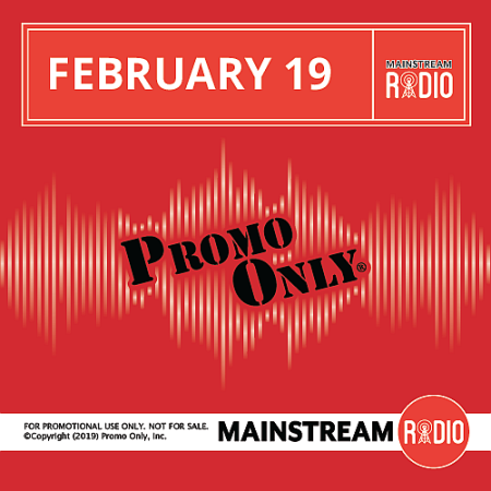 VA   Promo Only Mainstream Radio [February 2019]