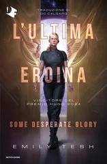 Emily Tesh – L’ultima eroina (2026)