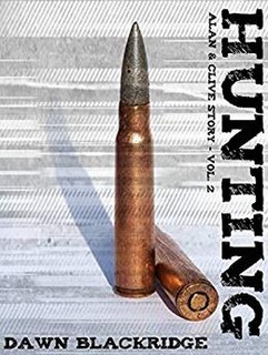 Dawn Blackridge - Alan&Clive story vol. 2. Hunting (2017)