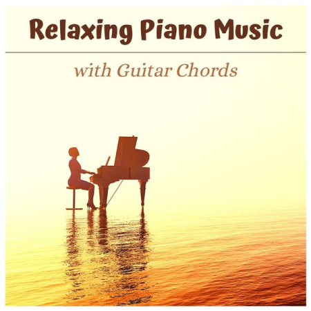 Piano Bar Music Specialists - Relaxing Piano Music with Guitar Chords (2021)