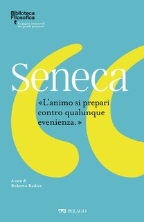 Roberto Radice (a cura di) - Seneca (2024)