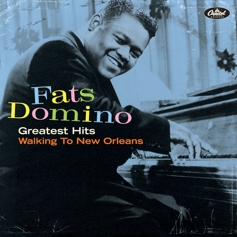 Fats Domino - Greatest Hits: Walking To New Orleans (Album, Capitol Records, 2007) FLAC