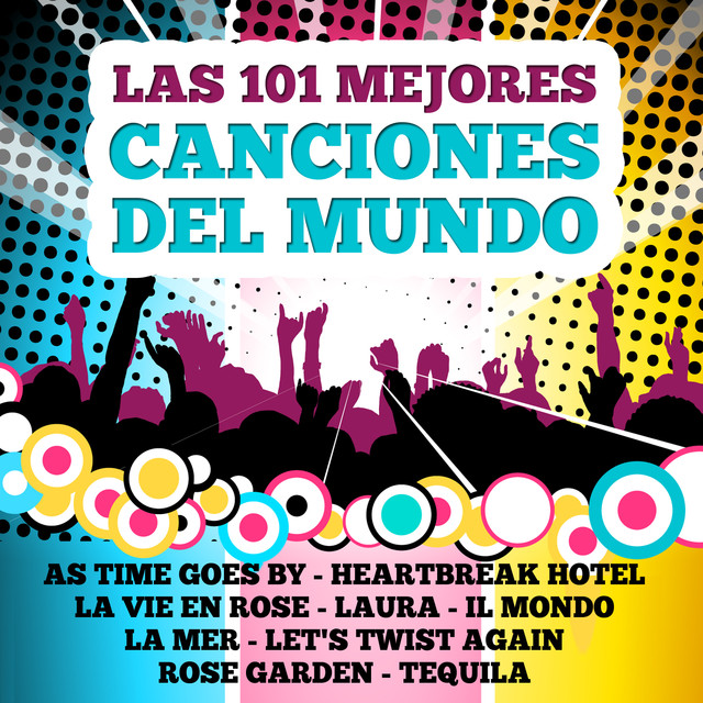 image - Las 101 Mejores Canciones del Mundo VA