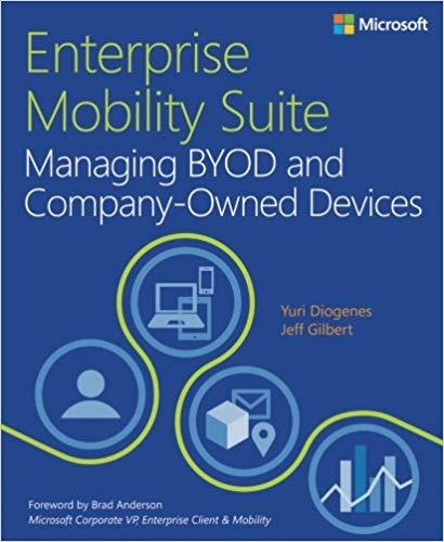 Enterprise Mobility Suite Managing BYOD and Company-Owned Devices (IT Best Practices - Microsoft ...