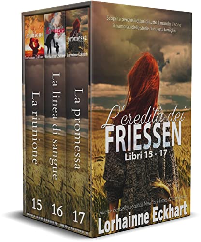 Lorhainne Eckhart - L'eredità dei Friessen libri 15 - 18 (2022)