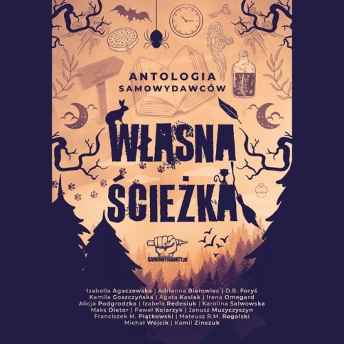 Antologia Samowydawców - Własna ścieżka 