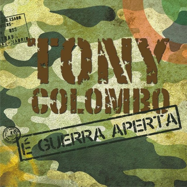 Tony Colombo - É guerra aperta (Album, Seamusica, 2014) FLAC LossLess