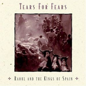 Re: Tears For Fears - Mad World The Collection [Remastered] 