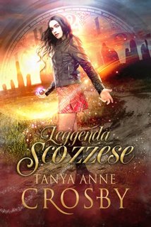 Tanya Anne Crosby - Leggenda Scozzese (2024)