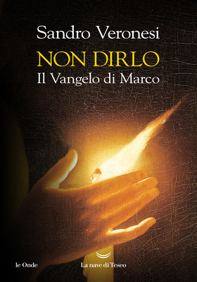 Sandro Veronesi - Non dirlo (2025)