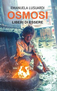 Emanuela Lusuardi - Osmosi lib.2. Liberi di essere (2024)