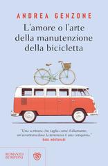 Andrea Genzone – L’amore o l’arte della manutenzione della bicicletta (2026)