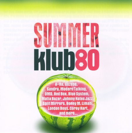 f3d96f49 680c 4cdc 80fb e71efc91b5bf - VA - Summer Klub80 vol.1 [2CD] (2007) CD-Rip