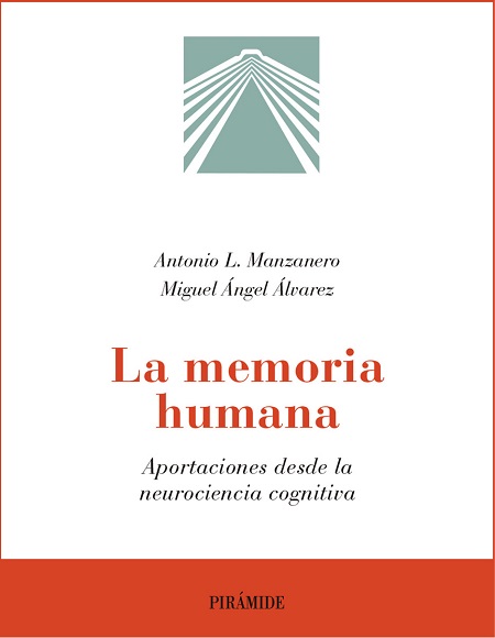 La memoria humana - Antonio Lucas Manzanero y Miguel Ángel Álvarez (Multiformato) [VS]
